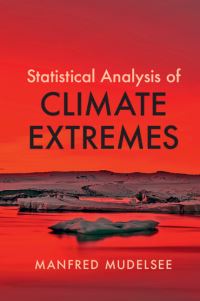 Book Cover for Statistical Analysis of Climate Extremes by Manfred Mudelsee