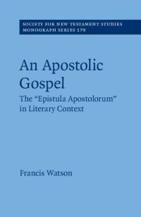 Book Cover for An Apostolic Gospel by Francis Watson