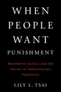 Book Cover for When People Want Punishment by Lily L Tsai