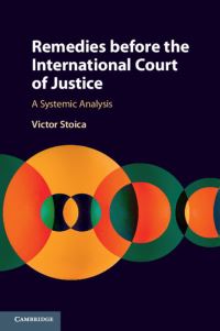 Book Cover for Remedies Before the International Court of Justice by Victor Stoica