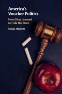Book Cover for America's Voucher Politics by Ursula Hackett