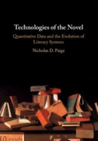 Book Cover for Technologies of the Novel by Nicholas D Paige