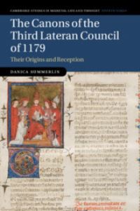 Book Cover for The Canons of the Third Lateran Council of 1179 by Danica Summerlin