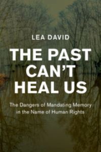 Book Cover for The Past Can't Heal Us by Lea David