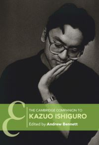 Book Cover for The Cambridge Companion to Kazuo Ishiguro by Andrew Bennett