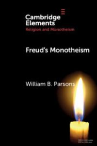 Book Cover for Freud's Monotheism by William B Parsons