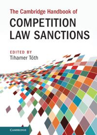 Book Cover for The Cambridge Handbook of Competition Law Sanctions by Tihamér Tóth