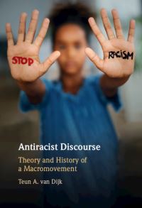 Book Cover for Antiracist Discourse by Teun A van Dijk