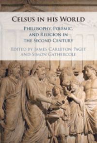 Book Cover for Celsus in His World by James Carleton Paget, Simon J Gathercole