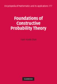 Book Cover for Foundations of Constructive Probability Theory by YuenKwok Chan