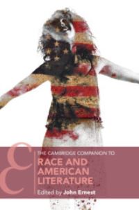 Book Cover for The Cambridge Companion to Race and American Literature by John Ernest