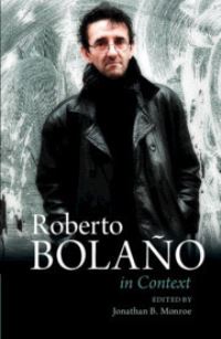 Book Cover for Roberto Bolaño in Context by Jonathan Monroe