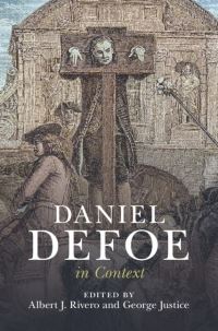 Book Cover for Daniel Defoe in Context by Albert J. Rivero, George Justice