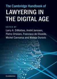 Book Cover for The Cambridge Handbook of Lawyering in the Digital Age by Lawyering in the Digital Age (Conference)