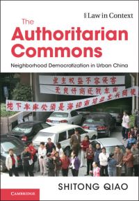 Book Cover for The Authoritarian Commons by Shitong Qiao