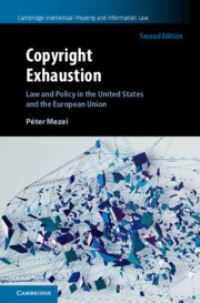 Book Cover for Copyright Exhaustion by Péter Mezei