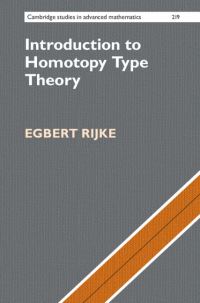 Book Cover for Introduction to Homotopy Type Theory by Egbert Rijke