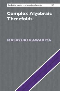 Book Cover for Complex Algebraic Threefolds by Masayuki Kawakita