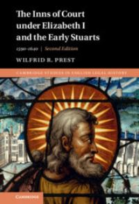 Book Cover for The Inns of Court Under Elizabeth I and the Early Stuarts, 1590-1640 by Wilfrid R Prest