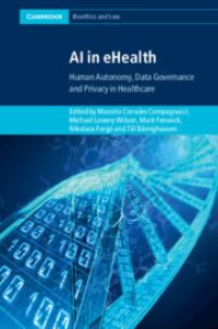 Book Cover for AI in eHealth by Marcelo Corrales Compagnucci, Michael Lowery Wilson, Mark Fenwick, Nikolaus Forgó, Till Bärnighausen