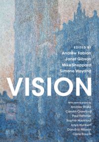 Book Cover for Vision by A C Fabian, Janet Gibson, Mike Sheppard, Simone Weyand