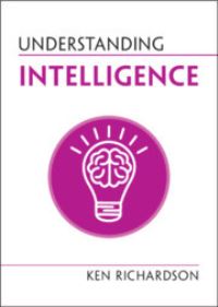 Book Cover for Understanding Intelligence by Ken Richardson