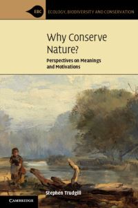 Book Cover for Why Conserve Nature? by Stephen T Trudgill