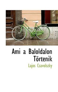 Image of Ami a Baloldalon T Rt Nik. Paperback. By Lajos Csvolszky Books