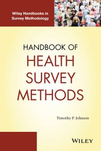 Book Cover for Handbook of Health Survey Methods by Timothy P Johnson