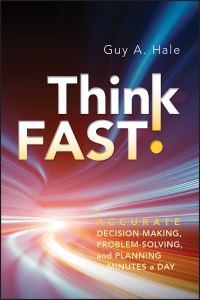 Book Cover for Think Fast! by Guy A Hale