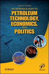 Book Cover for An Introduction to Petroleum Technology, Economics, and Politics by James G Speight