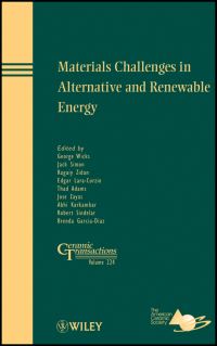 Book Cover for Materials Challenges in Alternative and Renewable Energy by Materials Challenges in Alternative and Renewable Energy Conference, George G Wicks, American Ceramic Society