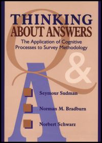 Book Cover for Thinking About Answers by Seymour Sudman, Norman M Bradburn, Norbert Schwarz