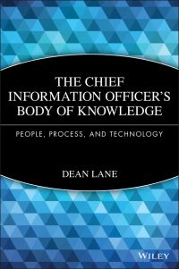 Book Cover for The Chief Information Officer's Body of Knowledge by Dean Lane