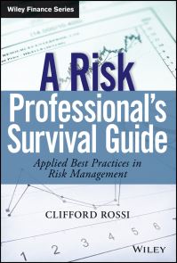 Book Cover for A Risk Professional's Survival Guide by Clifford Rossi