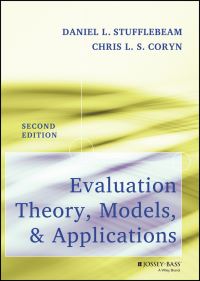 Book Cover for Evaluation Theory, Models, and Applications by Daniel L Stufflebeam, Chris L S Coryn