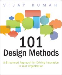 Book Cover for 101 Design Methods by Vijay Kumar