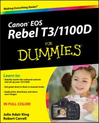 Book Cover for Canon EOS Rebel T3/1100D for Dummies by Julie Adair King, Robert Correll