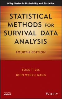 Book Cover for Statistical Methods for Survival Data Analysis by Elisa T. Lee, John Wenyu Wang