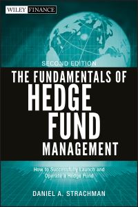 Book Cover for The Fundamentals of Hedge Fund Management by Daniel A. Strachman