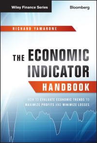 Book Cover for The Economic Indicator Handbook by Richard Yamarone