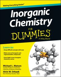 Book Cover for Inorganic Chemistry for Dummies by Michael Matson, Alvin W Orbaek