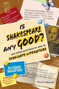 Book Cover for Is Shakespeare Any Good? by Richard Bradford