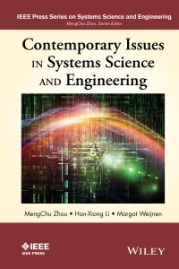 Book Cover for Contemporary Issues in Systems Science and Engineering by MengChu Zhou, HanXiong Li, M P C Weijnen