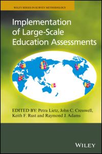 Book Cover for Implementation of Large-Scale Education Assessments by John Cresswell, Petra Lietz, Keith Rust, Raymond J Adams