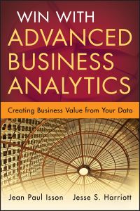 Book Cover for Win With Advanced Business Analytics by Jean Paul Isson, Jesse Harriott