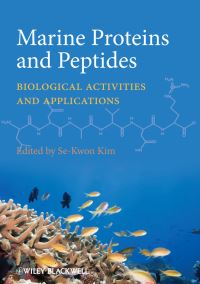 Book Cover for Marine Proteins and Peptides by SeKwon Kim