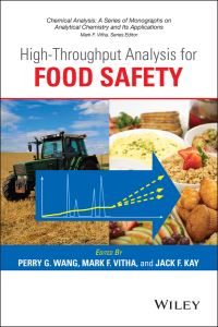 Book Cover for High-Throughput Analysis for Food Safety by Perry G Wang, Mark F Vitha, Jack F Kay