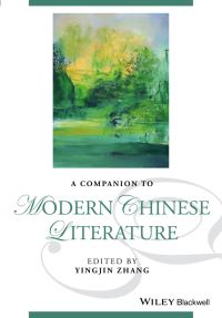 Book Cover for A Companion to Modern Chinese Literature by Yingjin Zhang
