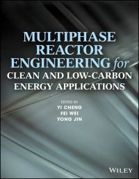 Book Cover for Multiphase Reactor Engineering for Clean and Low-Carbon Energy Applications by Yi Cheng, Yong Jin
